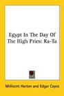 Egypt In The Day Of The High Priest RaTa