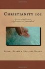 Christianity 101 Essential Christian Informational Handbook