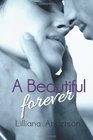 A Beautiful Forever: Sequel to A Beautiful Struggle (Volume 2)