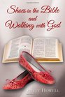 Shoes in the Bible and Walking with God