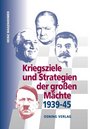 Kriegsziele und Strategien der groen Mchte