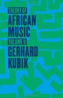 Theory of African Music Volume II