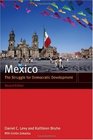 Mexico The Struggle for Democratic Development