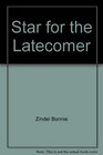 Star for the Latecomer