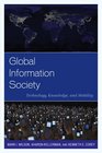 Global Information Society Technology Knowledge and Mobility