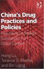 China's Drug Practices and Policies Regulating Controlled Substances in a Global Context