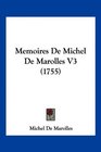 Memoires De Michel De Marolles V3