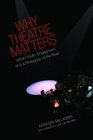Why Theatre Matters Urban Youth Engagement and a Pedagogy of the Real