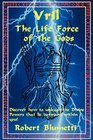 Vril The Life Force of the Gods