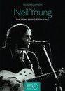 Neil Young Stories Behind the Songs 19661992