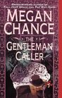 The Gentleman Caller