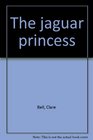 The jaguar princess