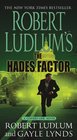 Robert Ludlum's The Hades Factor (Covert-One, Bk 1)