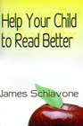 Help Your Child to Read Better
