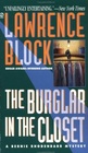 The Burglar in the Closet (Bernie Rhodenbarr, Bk 2)