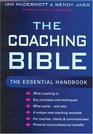 The Coaching Bible The Essential Handbook