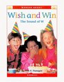 Wish and Win The Sound of W