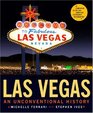 Las Vegas An Unconventional History