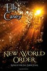 War of the Fae: Book 4, New World Order (Volume 4)