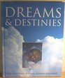 Dreams And Destinies  The Mysteries Of Your Dreams Explained