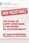 NonNegotiable The Story of Happy State Bank  The Power of Accountability