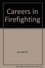Careers in Firefighting