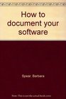 How to document your software