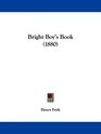 Bright Boy's Book