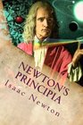 Newton's Principia The Mathematical Principles of Natural Philosophy