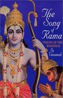 The Song of Rama Visions of the Ramayana