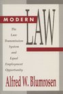 Modern Law The Law Transmission System and Equal Employment Opportunity