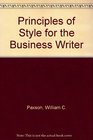 Principles of Style for the Business Writer