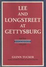 Lee  Longstreet at Gettysburg