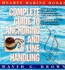Hearst Marine Books Complete Guide to Anchoring and Line Handling Putting Rope to Work for You