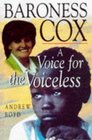 Baroness Cox A Voice for the Voiceless