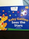 Baby Einstein Baby Galileo Sees the Stars