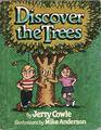 Discover the trees
