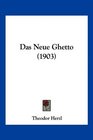 Das Neue Ghetto