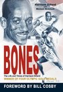 Bones The Life and Times of Harrison Dillard