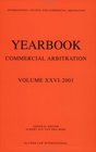 Yearbook Commercial Arbitration Volume XXVI 2001