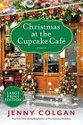 Christmas at the Cupcake Cafe: A Novel