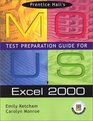 Prentice Hall MOUS Test Preparation Guide for Excel 2000
