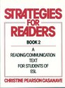 Strategies for Readers Book 2 A Reading/Communication Text for Students of ESL