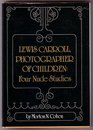 Lewis Carroll  Photographer of