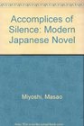 Accomplices of Silence Modern Japanese Novel