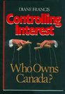 Controlling interest Who owns Canada