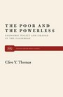 The Poor and the Powerless Economic Policy and Change in the Caribbean