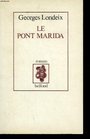 Le pont Marida