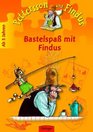Pettersson und Findus Bastelspa mit Findus