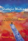 Strategic Writing The Writing Process And Beyond in the Secondary English Classroom